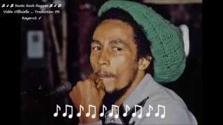 Bob Marley "real situation" traduction FR
