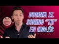 PRONUNCIACIÓN EN INGLÉS: Cómo pronunciar la 