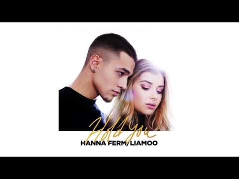 Hold You - Hanna Ferm/LIAMOO