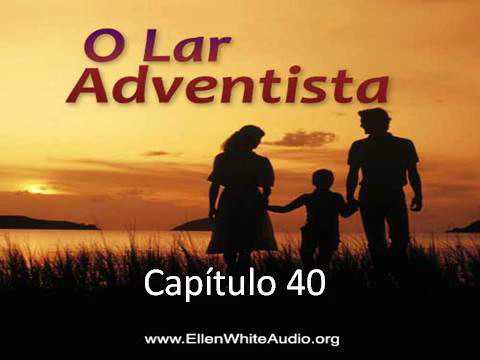 O Lar Adventista - EGW - Captulo 40 - Conceito Errneo da Funo da Me