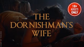 The Starlings -  The Dornishman's Wife (Game of Thrones) [Uncensored 18+]