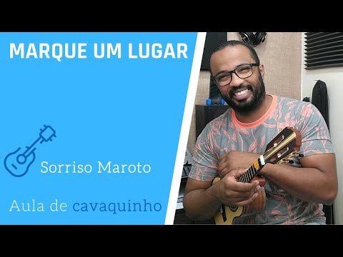 Marque um lugar - Sorriso Maroto