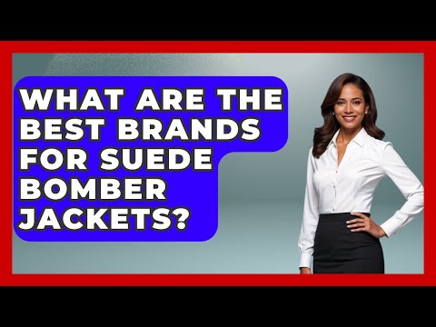 What Are The Best Brands For Suede Bomber Jackets? - The Sharp Dressed Gent
