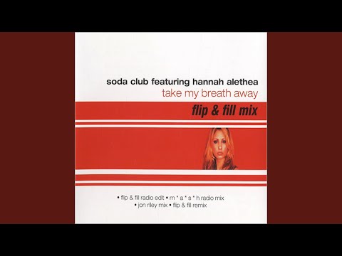 Take My Breath Away (Flip & Fill Club Mix)