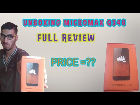 Unboxing Micromax Q346 Full Review