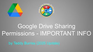 Google Drive Sharing Permissions (Google Workspace and Gmail) 2025 Update