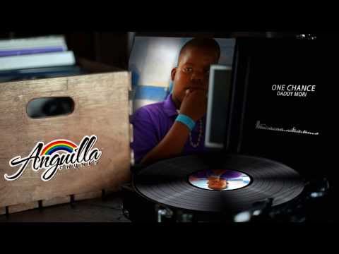 Daddy Mori - One Chance | Soca 2014 | Anguilla Carnival