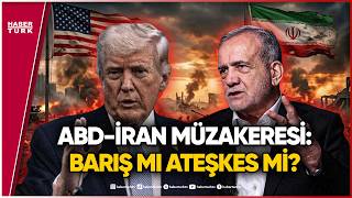 ABD-İran Müzakerelerini Oğultürk ve Atabay Yorumladı