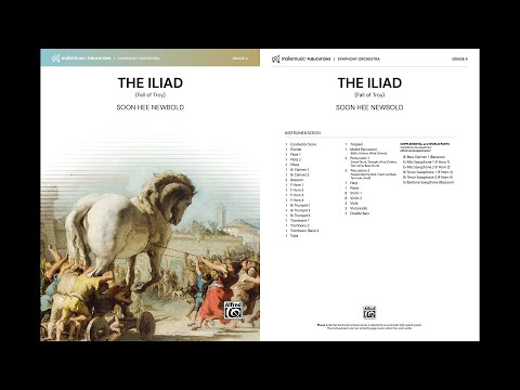 The Iliad (Full Orchestra), by Soon Hee Newbold – Score & Sound