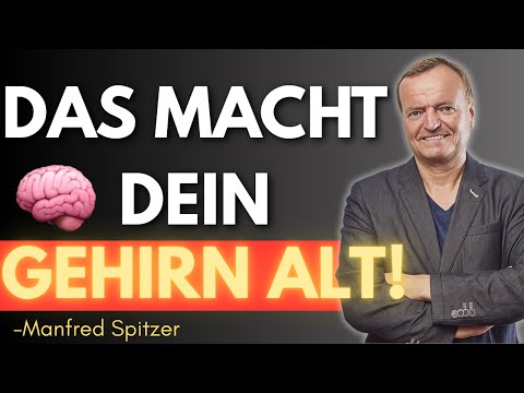 WAS dein BRAIN wirklich altern lässt – und wie du es STOPPST | Manfred Spitzer