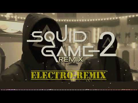 Squid Game 2 Remix CLUB- 둥글게 둥글게 | Mingle Game Song ( &Eacute;lectro-remix )