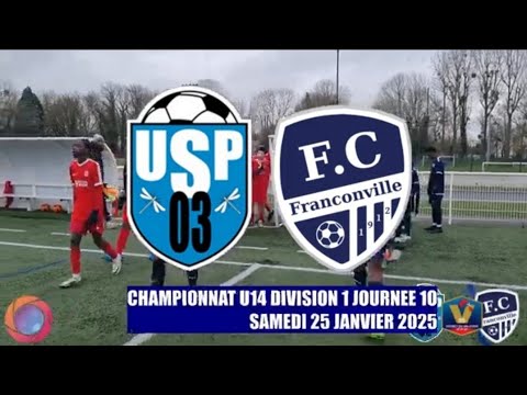 SAMEDI 25 JANVIER 2025 U14 D1 US PERSAN 03 - FC FRANCONVILLE LE MATCH