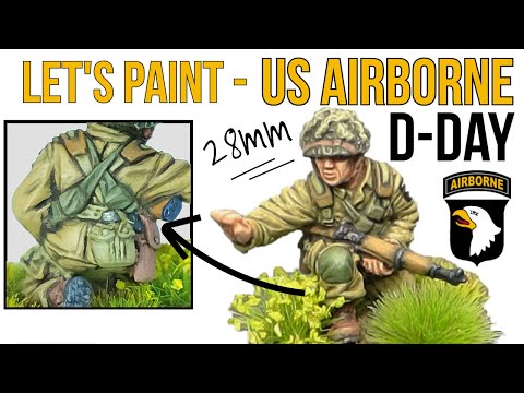 Bolt Action US Airborne Painting Tutorial | Band of Brothers |