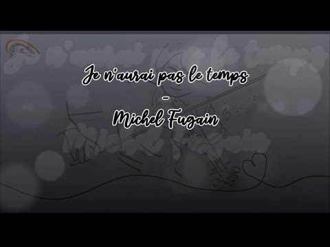 Prompteur karaoké - Stéfane Lyre - Je n'aurai pas le temps - Michel Fugain