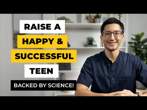 How to Raise a Happy and Successful Teen (10 Tips Backed by Science)