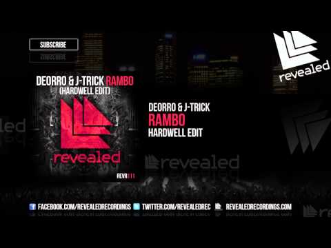 Deorro & J-Trick - Rambo (Hardwell Edit) [OUT NOW!]