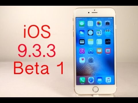 iOS 9.3.3 Beta 1 Released - What's New?