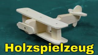 Holzspielzeug für Kinder selber bauen , Flugzeug