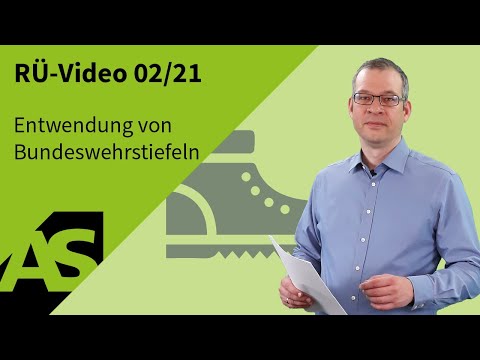 RÜ-Video 02/21 Entwendung von Dienststiefeln der Bundeswehr und Rückführungswillen