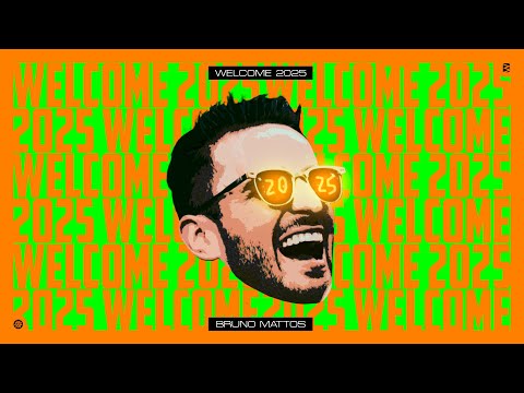 [SET] BRUNO MATTOS - WELCOME 2025