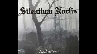 Silentium Noctis - Ore