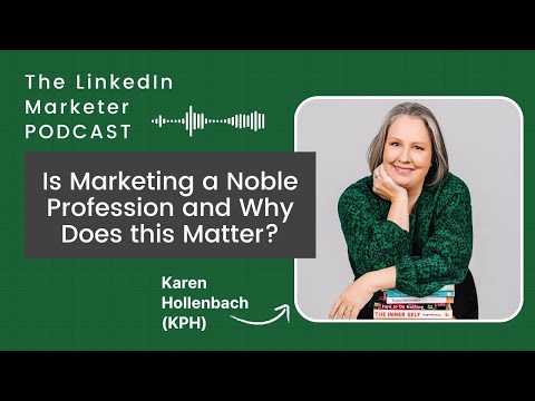 Is Marketing a Noble Profession and Why Does this Matter?