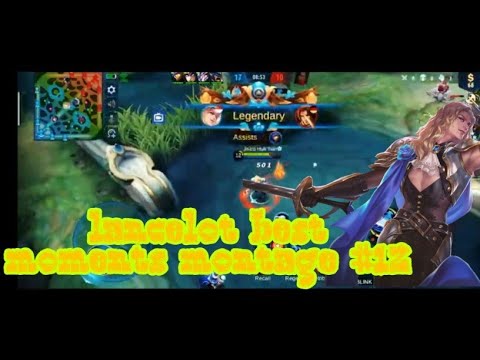 lancelot best moments montage #12 mobile legends bang bang