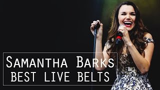 Samantha Barks: Best Live Belts