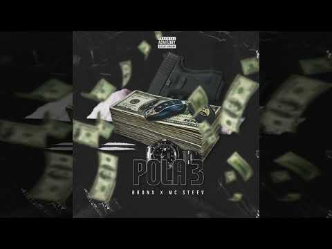 BRONX x MC STEEV - POLA 3