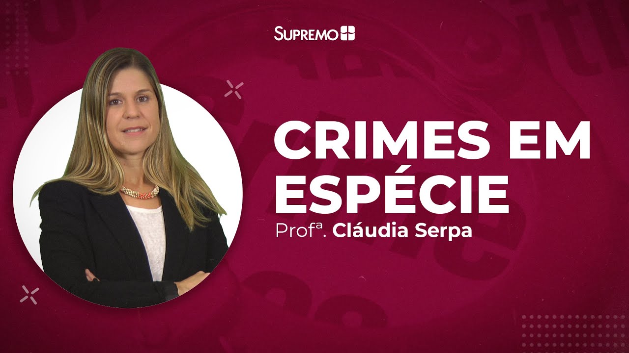 Crimes em Espécie - Noções de Direito Penal