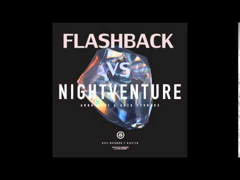 Flashback vs Nightventure - Calvin Harris vs Arno Cost & Greg Cerrone (TKJ Edit)