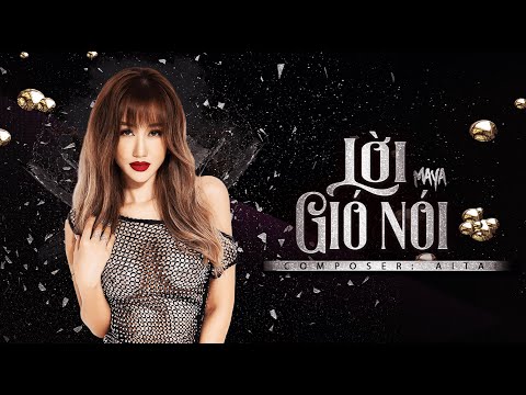 Lời gió nói - Maya