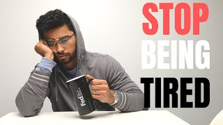 How To STOP Being Tired ALL The Time | 7 Ways To Boost Energy Naturally