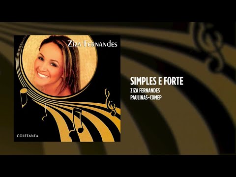 Simples E Forte - Ziza Fernandes