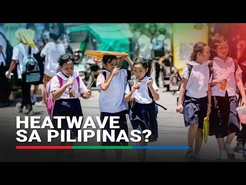 Heatwave sa Pilipinas?