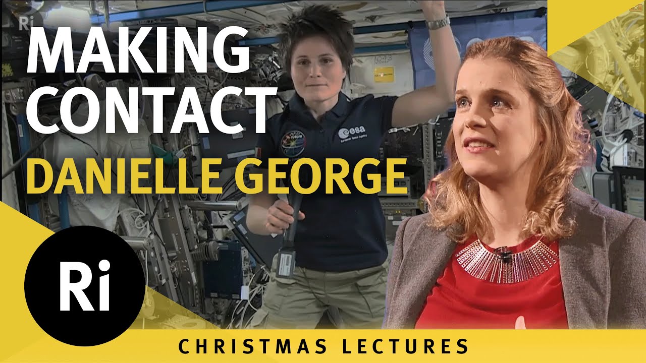 Making Contact - Danielle George's 2014 Christmas Lectures 2/3