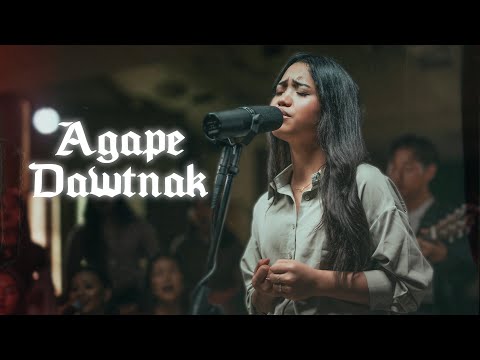 Agape Dawtnak | CBCUSA Youth Worship