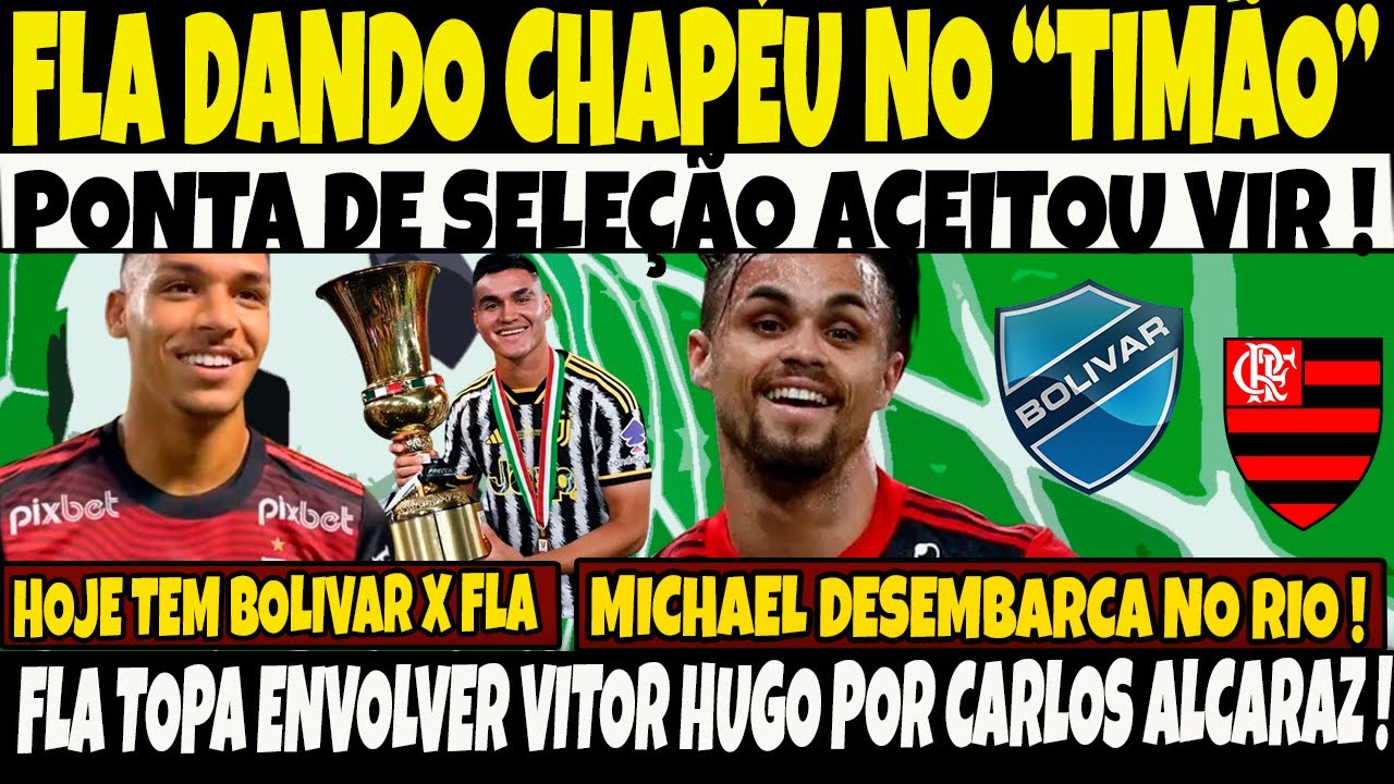 QUENTINHA! FLA DANDO CHAPÉU NO "TIMÃO", PONTA DE SELEÇÃO ACEITOU VIR !FLA TOPA ENVOLVER V.HUGO/E+