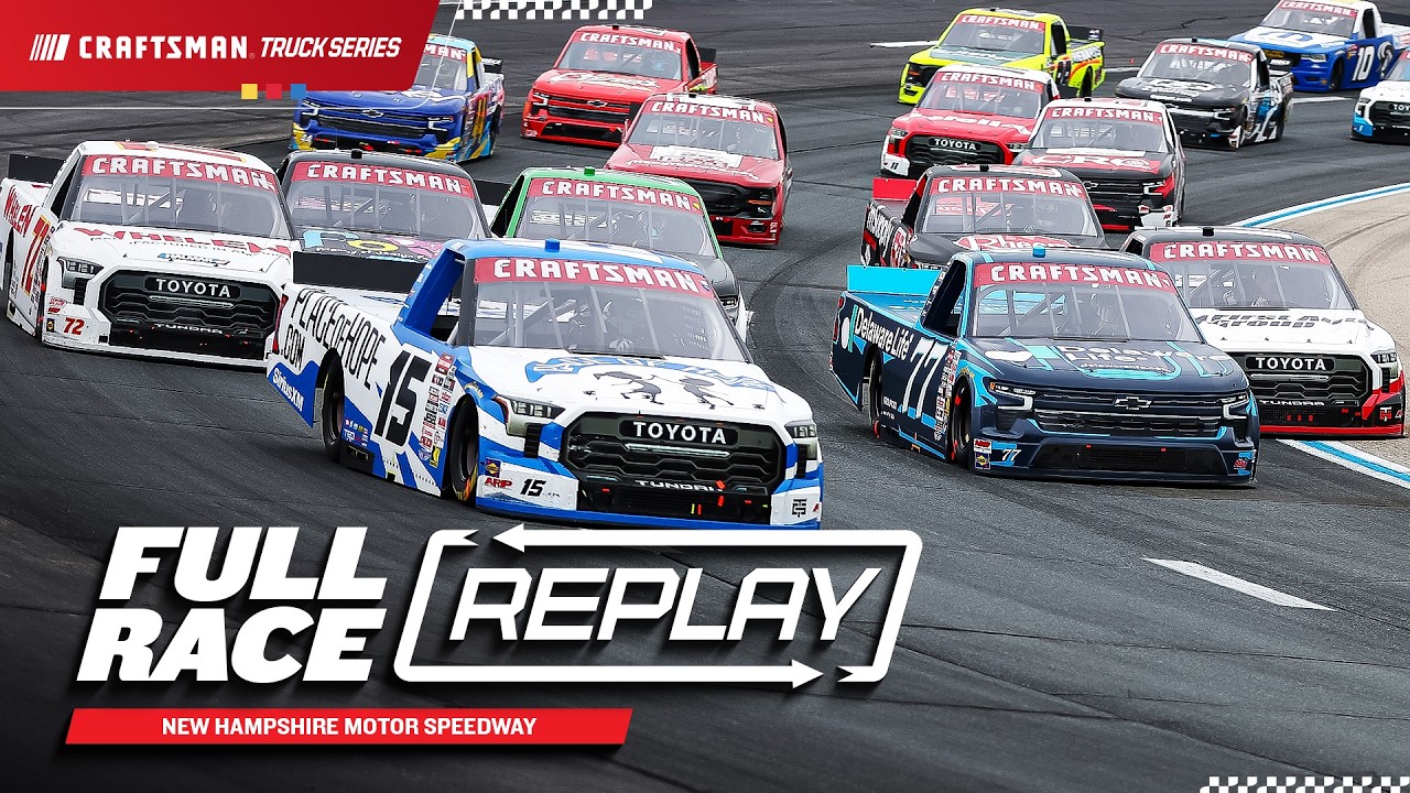 NASCAR Craftsman Truck Series Full Race Replay | 2026 New Hampshire Motor Speedway