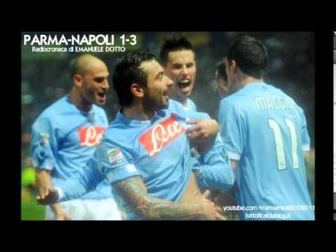 PARMA-NAPOLI 1-3 - Radiocronaca di Emanuele Dotto (13/3/2011) da Radiouno RAI