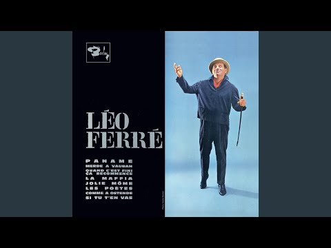 Quand c'est fini, ça recommence… - Léo Férré