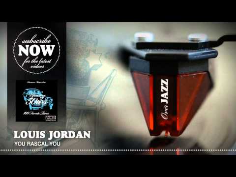 Louis Jordan - You Rascal You (1950)