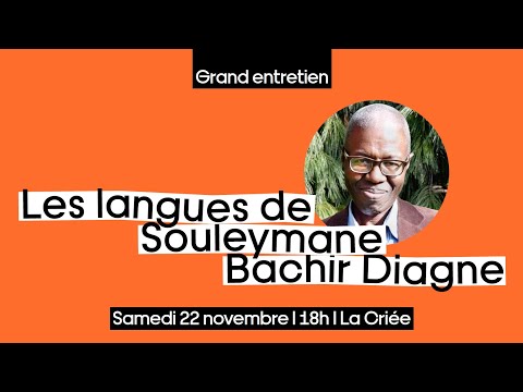 Les langues de Souleymane Bachir Diagne