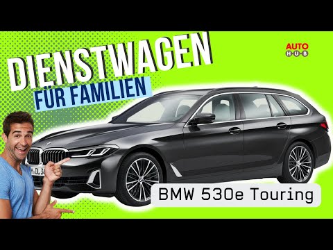 Der #Familien-Dienstwagen - ein perfekter #BMW 530e Touring?