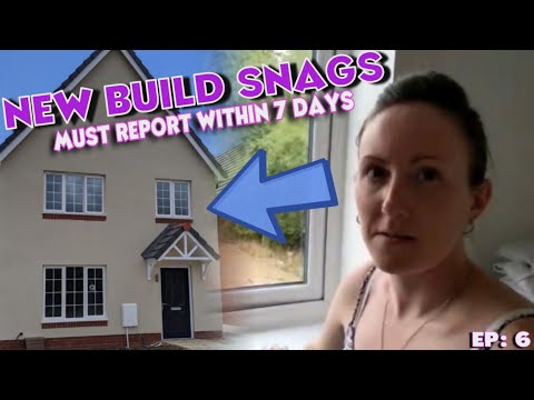 THE SNAGS WE REPORTED IN OUR NEW BUILD HOME | DONT JUST LEAVE IT! - EP 6