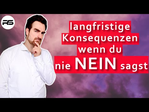 DAS droht dir, wenn du nie NEIN sagen kannst.