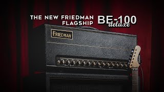 Video thumbnail for BE-100 Deluxe 100w Amp Overview by Friedman Amplification