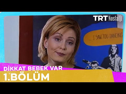 Dikkat Bebek Var 1. Bölüm @NostaljiTRT