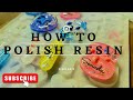21 Lession-How To Polish Resin Creations😮 / රෙසින් නිර්මාන polish කරමු/ Resin secre