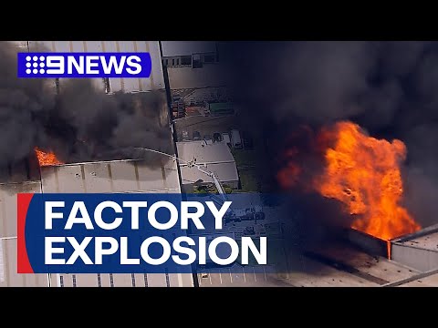 Hundreds evacuated as flames take over Melbourne factory | 9 News Australia